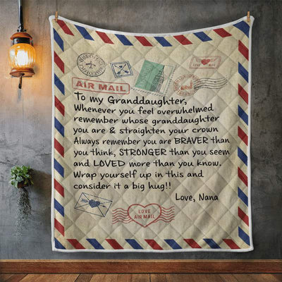 Nana To my Granddaughter - Quilt